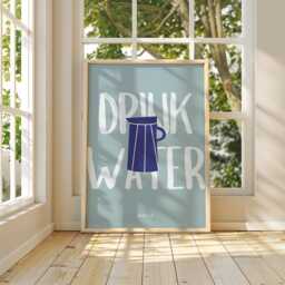 Drink Water Art Print - Funny Kitchen Wall Bold Typography Poster For Home - thumbnail 2