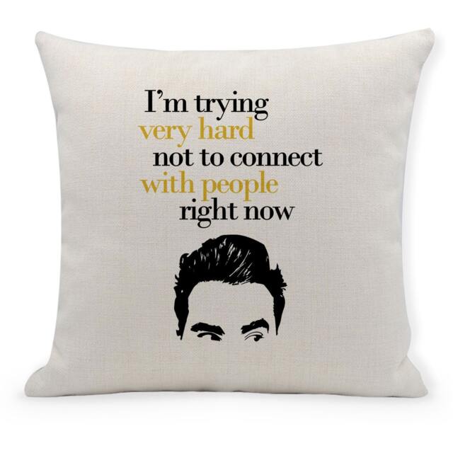 "David Rose Quote Cushion Cover ""I'm Trying Hard Not To Connect" - image 1