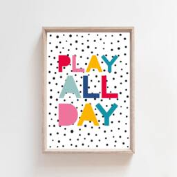 Play All Day Print, Playroom Prints Wall Art, Girls Nursery Prints, Bedroom Quotes, Rainbow - thumbnail 2