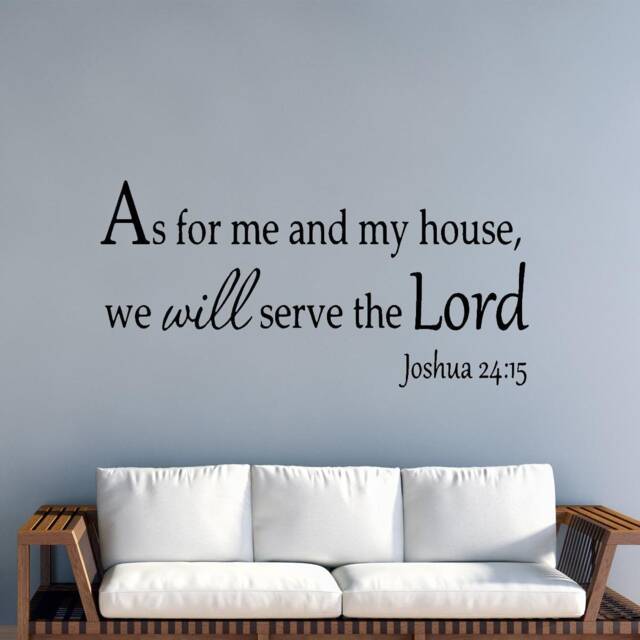 As For Me & My House, We Will Serve The Lord Wall Decal #2 Vwaq-4455 - image 1