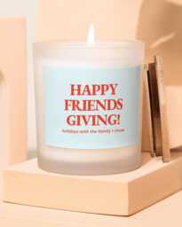 Happy Friendsgiving Candle, The Family I Chose, Decor, Hostess Gift Thanksgiving Party, Table Decor Funny Candle