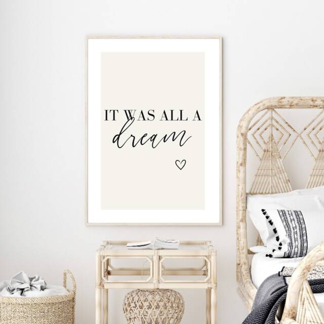 Bedroom Print, It Was All A Dream, Decor, Wall Art, Quote Poster, Home Typography, Text Prints, Minimalist - image 1