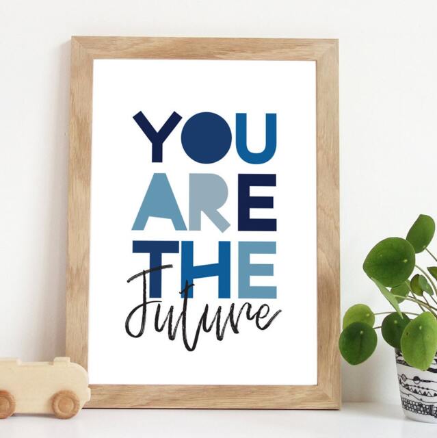 You Are The Future Print, Boys Nursery Bedroom Prints, Inspirational Quotes, Wall Art, Playroom Blue Decor - image 1