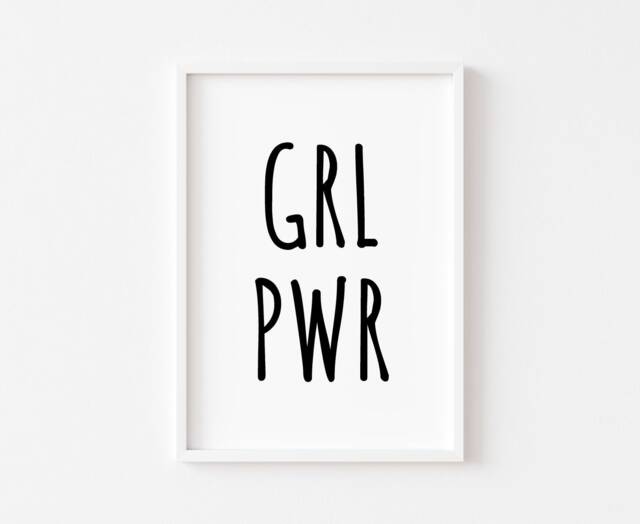Girl Power - Bedroom Prints Feminist Print Wall Art Inspirational Quotes Poster - image 1