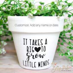 Personalized Teacher Gift Flower Pot - It Takes A Big Heart - thumbnail 1