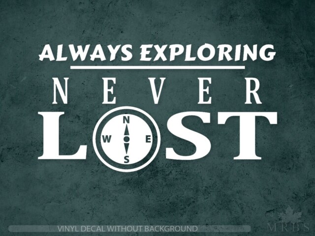 Hiking Decal - Always Exploring Never Lost Decal Adventure Camping Nature Compass Window Vinyl Sticker & Wall Decals - image 1