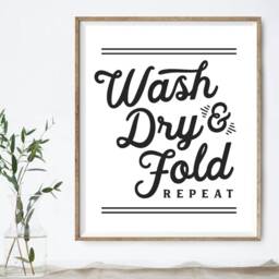 Wash Dry & Fold Repeat Laundry Wall Art - Decor Farmhouse Room Available As Print, Framed Print Or Canvas Sign - thumbnail 2