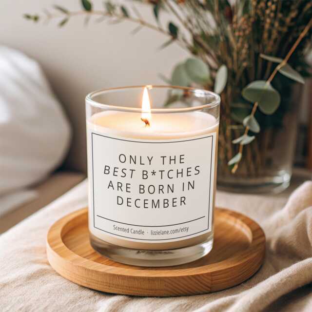 Funny December Birthday Candle, Best Friend Gift, Gift For Sister, Custom Candle Personalised Zodiac - image 1