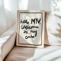 Hello Mtv, Welcome To My Crib Unframed Print - Poster Trendy Wall Art Hallway Decor Hand Drawn - thumbnail 1