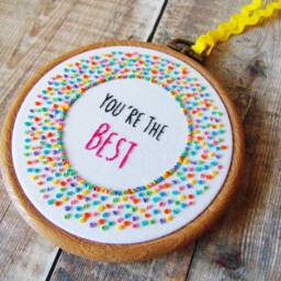You're The Best, Inspirational Wall Hanging, Cheer Up Gift, Friendship Break Mental Health Embroidery Hoop Art - thumbnail 2