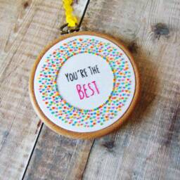 You're The Best, Inspirational Wall Hanging, Cheer Up Gift, Friendship Break Mental Health Embroidery Hoop Art - thumbnail 3
