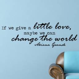 Ariana Grande Little Love Inspirational Motivational Wall Art Decal Quote Inspired Motivated Focus Positive Decor 42x15 Inches - thumbnail 1