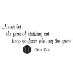 Baseball Wall Decal - Never Let The Fear Of Striking Out Kids Room Decal Wall Art- 149 - thumbnail 3