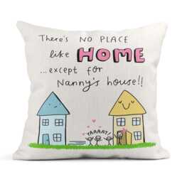 There's No Place Like Home, Except For Nanny's House Cushion, Linen Funny Gift Nanny, Birthday Gift, Mother's Day Nan - thumbnail 1