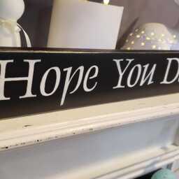 I Hope You Dance Wood Sign Distressed Wall Hanging Rustic Decor Farmhouse Housewarming Gift - thumbnail 3