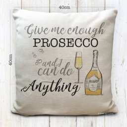 Prosecco Cushion Cover - Give Me Enough & I Can Do Anything Glass Bottle Artwork Drinking Quote Home Decor 40cm 16 Inch - thumbnail 3