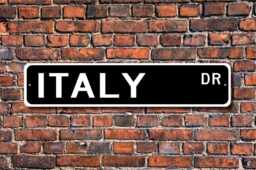 Italy Sign, Decor, Gift, Souvenir Keepsake, Wall Custom Street Quality Metal Sign - thumbnail 1