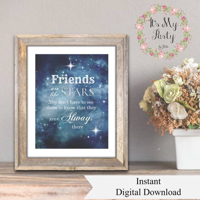 Friends Are Like Stars... A4 Wall Art Sign - Digital Download - image 1