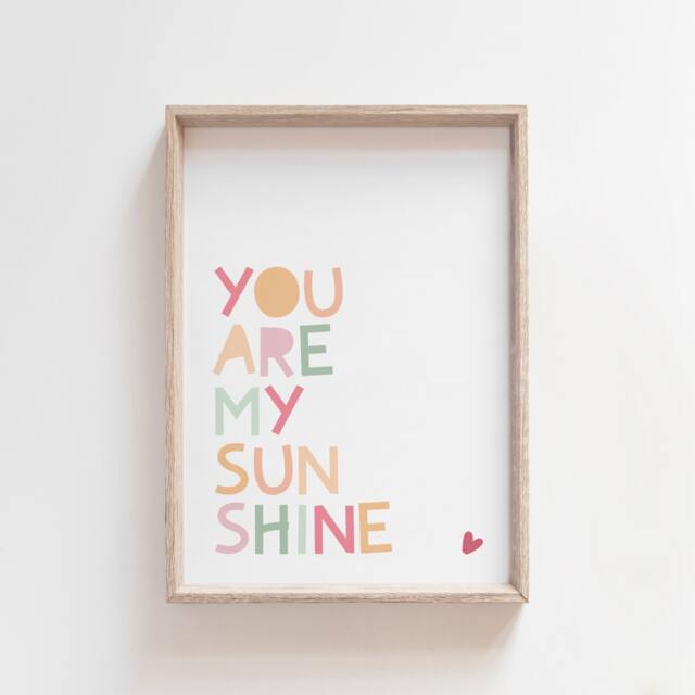 You Are My Sunshine Print, Kids Wall Art, Playroom Prints, Girls Bedroom, Nursery Muted Colours, Pastel Art - image 1