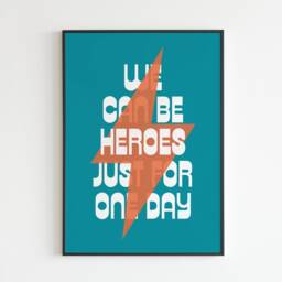 Db Inspired - Heroes Lyrics Music A3 A4 A5 Wall Art Poster Print Gift - thumbnail 3