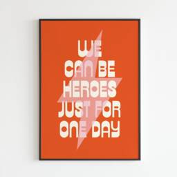 Db Inspired - Heroes Lyrics Music A3 A4 A5 Wall Art Poster Print Gift - thumbnail 2