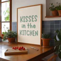 Sage Kisses in The Kitchen Print - A3 A4 A5 Print, Cute Quotes, & Dishes Cosy Wall Art Prints - thumbnail 3