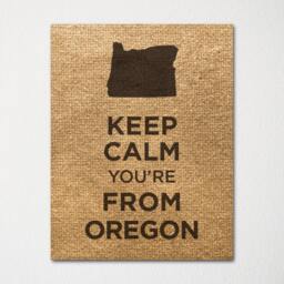 Keep Calm You're From Oregon - Any Location Available Fine Art Print Choice Of Color Purchase 3 & Receive 1 Free - thumbnail 3