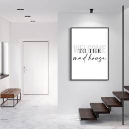 Welcome To The Madhouse - Home Decor, Prints, Housewarming Gift, New Print, Wall Art, Quote Print - thumbnail 2