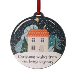 Christmas Wishes From Our House To Yours - 8cm Wooden Bauble Gift