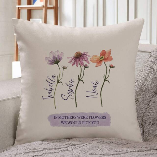 Personalised Mum Cushion With Children Names/If Mothers Were Flowers Mother's Day Gift Floral For New - image 1