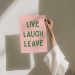 Live, Laugh, Leave Art Print, Funny Hallway Wall Art, Dusty Pink & Green Decor - thumbnail 3