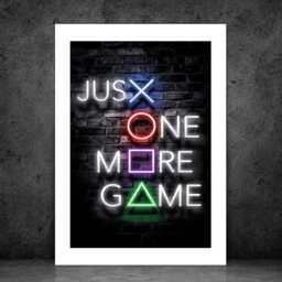 Just One More Game - Wall Print Art Neon Colourful Controller Gift Idea Printed Paint Poster A5 A4 A3 Framed Unframed - thumbnail 2