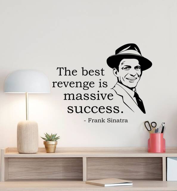 Frank Sinatra Quote Wall Decal The Best Revenge Is Massive Success Poster Music Gifts Sign Vinyl Sticker Office Decor Home Art 6F40 - image 1