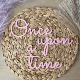 Once Upon A Time White Painted Wall Sign. Wooden Or Acrylic Nursery Baby Bedroom Quote Decor. Shower Gift. Children's Reading Corner - thumbnail 2