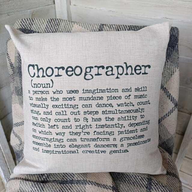 Choreographer Gift, Theatre Cushion, Dictionary Definition Gift For Theatre Lovers, Technicians, Backstage, Dancers - image 1