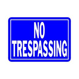 15 X 19 No Trespassing Sign - Trespassing Passing Sign Board Custom Tags No