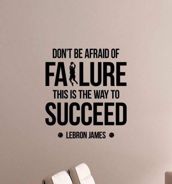 Don't Be Afraid Of Failure This Is The Way To Succeed Wall Decal Vinyl Sticker Quote Art Decor Poster Basketball Player Gift Sq6 - image 1