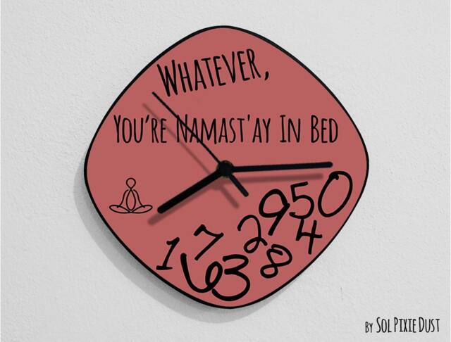 Whatever, You're Namast'ay in Bed/Oval Marsala - Wall Clock - image 1