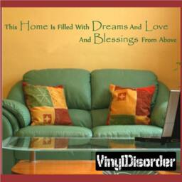 This Home Is Filled With Dreams & Love Blessings From Above - Vinyl Wall Decal Quotes Sticker Quoteshouse12Et - thumbnail 1