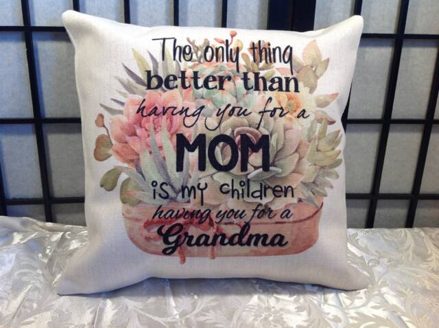 Best Mom To Grandma