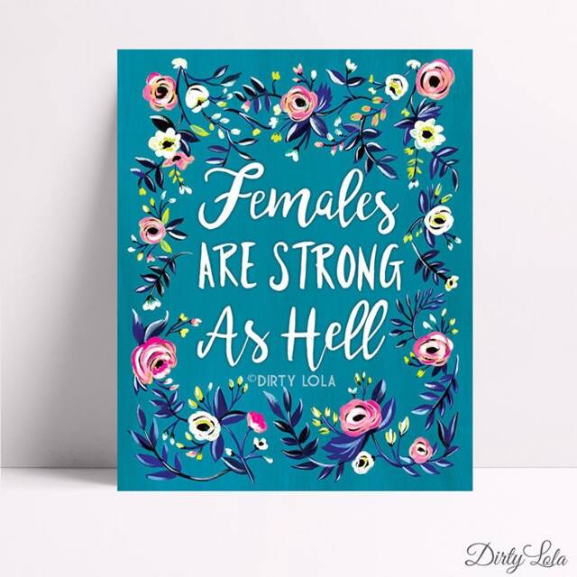 Females Are Strong As Hell - Art Print Painting Kimmy Schmidt Floral Folk Feminist Unbreakable - image 1