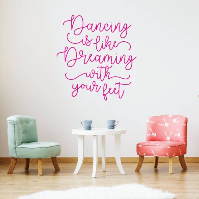Dancing Is Like Dreaming With Your Feet Wall Art For Girls Room, Nursery Saying Decor, Bedroom Dance Vinyl Decal Word Art, Ballerina - image 1