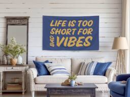 Life Is Too Short For Bad Vibes Banner - Positive Wall Flag, Motivational Room Decor, Aesthetic Dorm Sign, Good Energy Banner, Office
