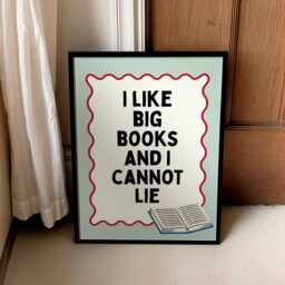 I Like Big Books Funny Book Lover Print - Unframed - thumbnail 1