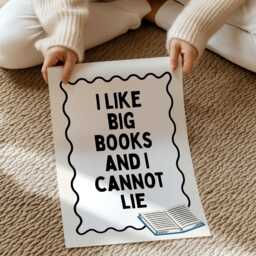 I Like Big Books Funny Book Lover Print - Unframed - thumbnail 2