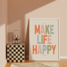 Happy Print Poster, Positive Quote Print, Bold Typography Make Life Typographic Art, Eclectic Cool Wall - thumbnail 3