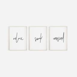 Bathroom Prints, Relax Soak Unwind, Set Of 3, Wall Art, Decor, Home & Unwind - thumbnail 1