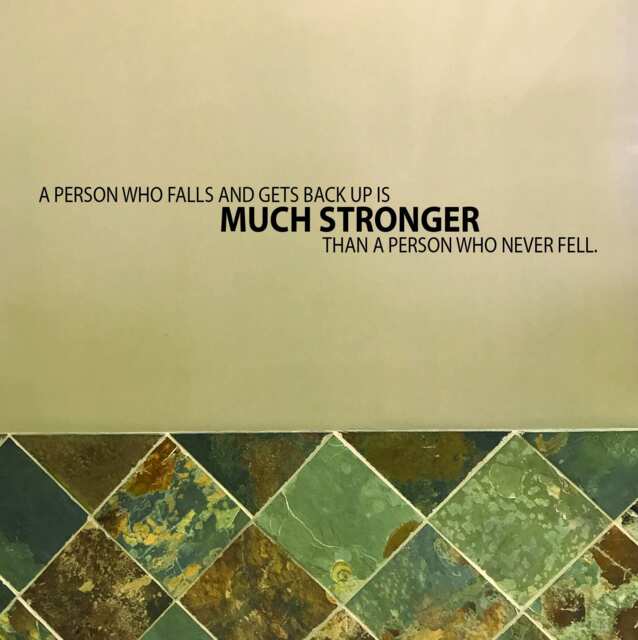 Fitness Studio Design, Gym Wall Decal, Quote A Person Who Falls & Gets Back Up Is Much Stronger Than A Who - image 1