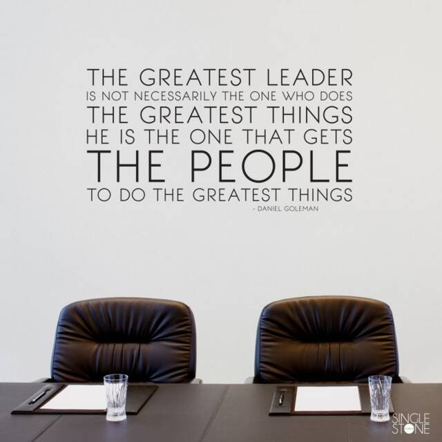 The Greatest Leader Wall Decal Daniel Goleman Quote - Business Office Vinyl Words - image 1