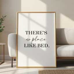 There's No Place Like Bed Print Minimalist Simply Black & White Poster, Bedroom Decor, Above Wall Art - thumbnail 2